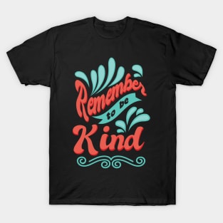 'Remember To Be Kind' Food and Water Relief Shirt T-Shirt